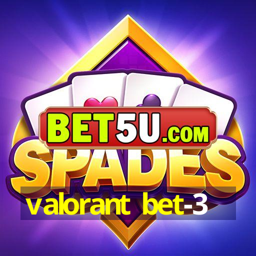 valorant bet